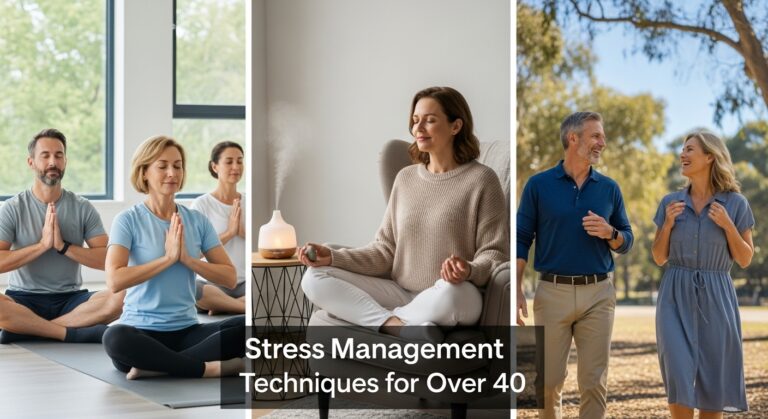 Stress Management Techniques for Over 40
